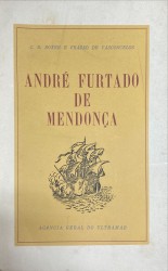 ANDRÉ FURTADO DE MENDONÇA (1558-16l0).